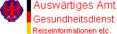  Reiseinformationen das Auswaertigen Amtes 